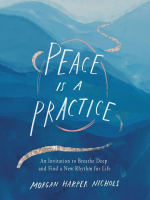 Peace_is_a_practice